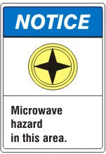 ANSI Z535 Notice Microwave Hazard In This Area Signs | AN-42