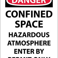 DANGER, CONFINED SPACE HAZARDOUS ATMOSPHERE. . ., 10X7, RIGID PLASTIC