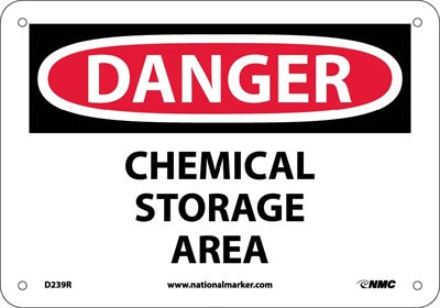 DANGER, CHEMICAL STORAGE AREA, 10X14, RIGID PLASTIC
