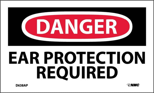 DANGER, EAR PROTECTION REQUIRED, 3X5, PS VINYL, 5/PK