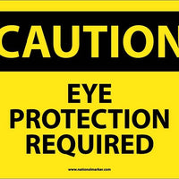 CAUTION, EYE PROTECTION REQUIRED, 10X14, PS VINYL