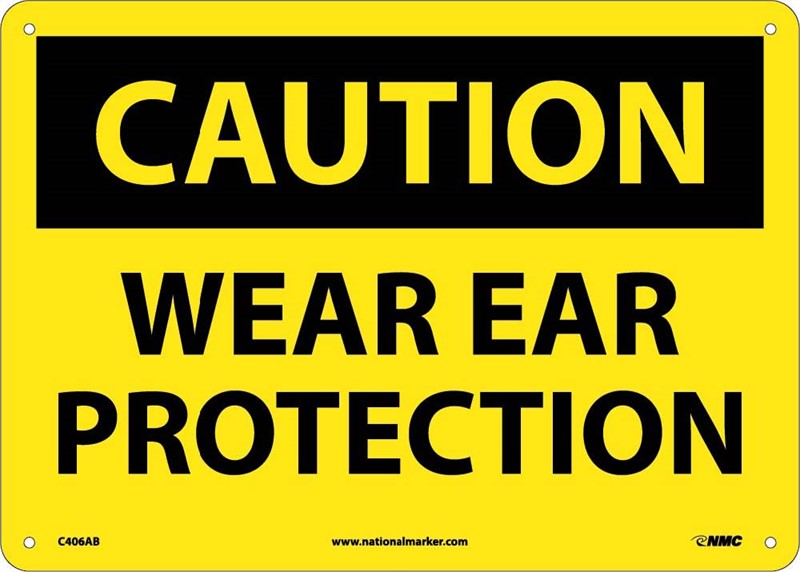 CAUTION, WEAR EAR PROTECTION, 10X14, PS VINYL