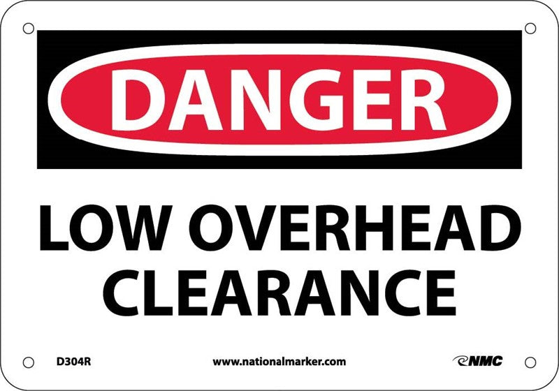 DANGER, LOW OVERHEAD CLEARANCE, 7X10, RIGID PLASTIC