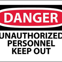 DANGER, UNAUTHORIZED PERSONNEL KEEP OUT, 3X5, PS VINYL, 5/PK