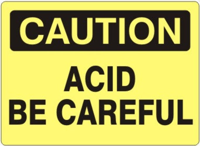Caution Acid Be Careful Signs | C-0002