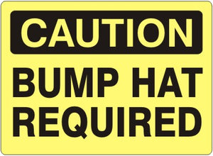 Caution Bump Hat Required Signs | C-0508