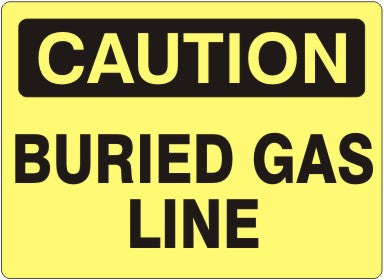 Caution Buried Gas Line Signs | C-0509