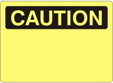 Caution Header Only Signs | C-0806