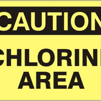 Caution Chlorine Area Signs | C-0812