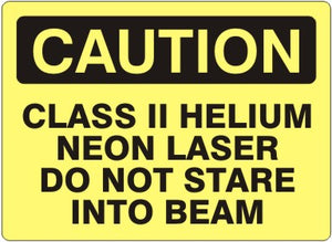 Caution Class II Helium Neon Laser Do Not Stare Into Beam Signs | C-0814