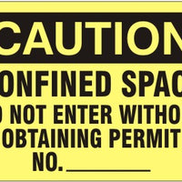 Caution Confined Space Do Not Enter Without Obtaining Permit No. ____ Signs | C-0822