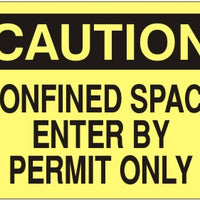 Caution Confined Space Enter By Permit Only Signs | C-0823