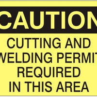 Caution Cutting and Welding Permit Required In This Area Signs | C-0839