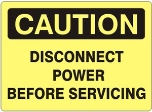 Caution Disconnect Power Before Servicing Signs | C-1103