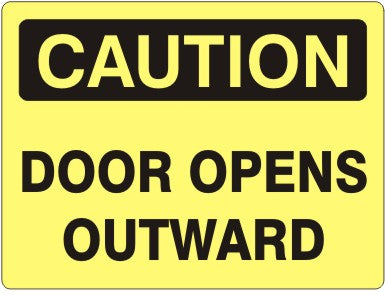 Caution Door Opens Outward Signs | C-1144
