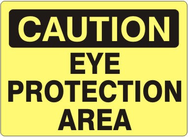 Caution Eye Protection Area Signs | C-1622