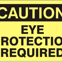 Caution Eye Protection Required Signs | C-1627