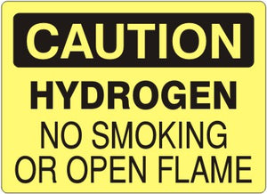 Caution Hydrogen No Smoking Or Open Flame Signs | C-3726