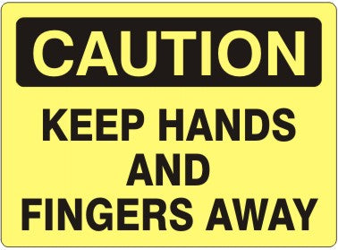 Caution Keep Hand And Fingers Away Signs | C-4407