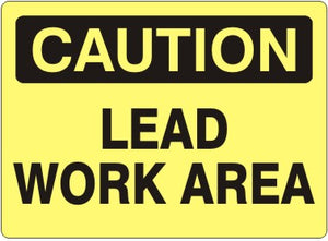 Caution Lead Work Area Signs | C-4506