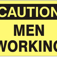 Caution Workers Working Signs | C-4606