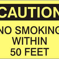 Caution No Smoking Within 50 Feet Signs | C-4709