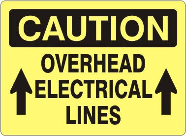 Caution Overhead Electrical Lines Signs | C-5708