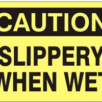 Caution Slippery When Wet Signs | C-7113