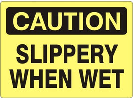 Caution Slippery When Wet Signs | C-7113