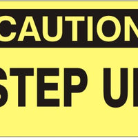 Caution Step Up Signs | C-7123