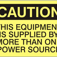 Caution This Equipment Is Supplied By More Than One Power Source Signs | C-8108