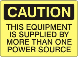 Caution This Equipment Is Supplied By More Than One Power Source Signs | C-8108