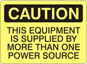 Caution This Equipment Is Supplied By More Than One Power Source Signs | C-8108