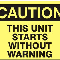 Caution This Unit Starts Without Warning Signs | C-8118