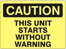 Caution This Unit Starts Without Warning Signs | C-8118
