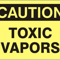 Caution Toxic Vapors Signs | C-8124