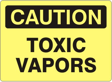 Caution Toxic Vapors Signs | C-8124