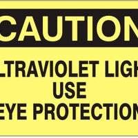 Caution Ultraviolet Light Use Eye Protection Signs | C-8602