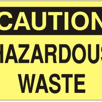 Caution Hazardous Waste Signs | C-9610