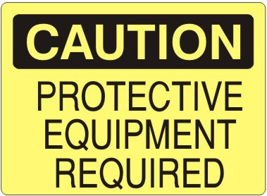 Caution Protective Equipment Required Signs | C-9616
