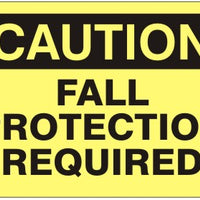 Caution Fall Protection Required Signs | C-9811