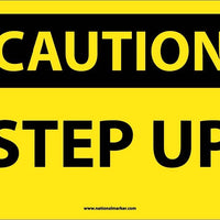 CAUTION, STEP UP, 10X14, RIGID PLASTIC