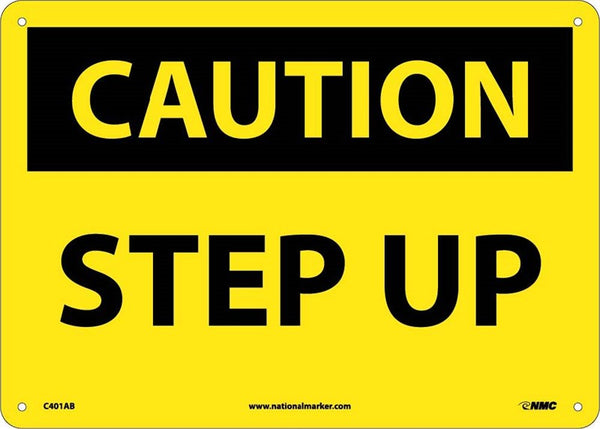 CAUTION, STEP UP, 7X10, .040 ALUM