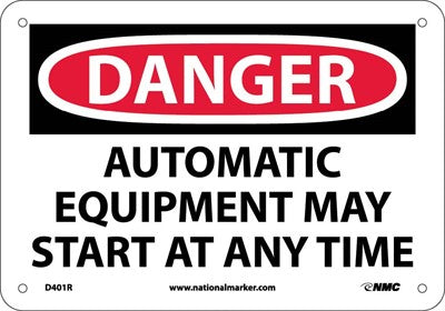 DANGER, AUTOMATIC EQUIPMENT MAY START AT ANYTIME, 10X14, RIGID PLASTIC