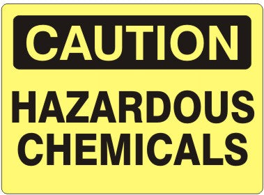 Caution Hazardous Chemicals Signs | C-9607