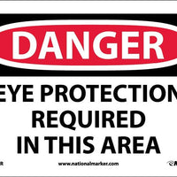 DANGER, EYE PROTECTION REQUIRED IN THIS AREA, 7X10, .040 ALUM