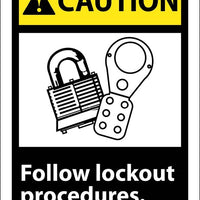 CAUTION, FOLLOW LOCK OUT PROCEDURES (W/GRAPHIC), 10X7, RIGID PLASTIC