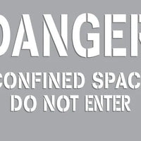 Danger Confined Space Do Not Enter 7"x10" Myler | CST716