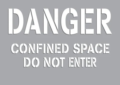 Danger Confined Space Do Not Enter 7