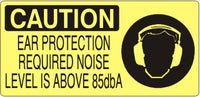 Caution Ear Protection Required Level Is Above 85dba Signs | CP-1610